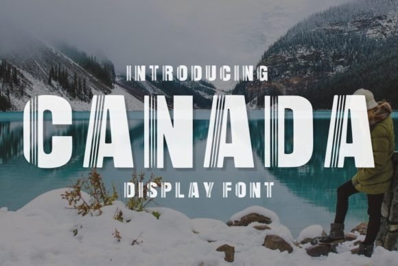 Canada: A Bold and Stylish Display Font