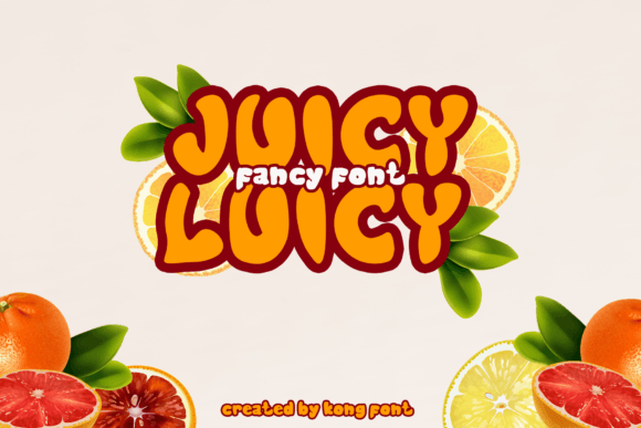 Discover the Power of Juicy Luicy: A Modern Display Font for Creative Professionals