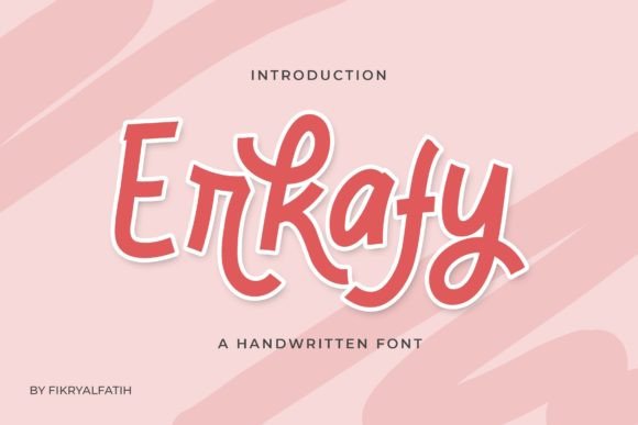 Erkafy: A Cute Handwritten Typeface