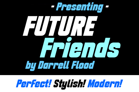 Future Friends: A Bold Display Font for Sci-Fi and Tech Projects