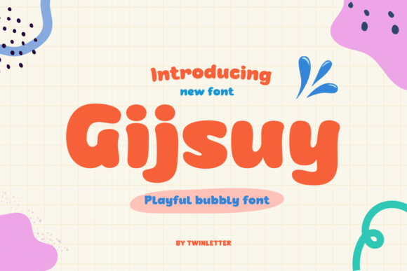 Gijsuy: A Friendly Font That Brings Personality to Your Designs
