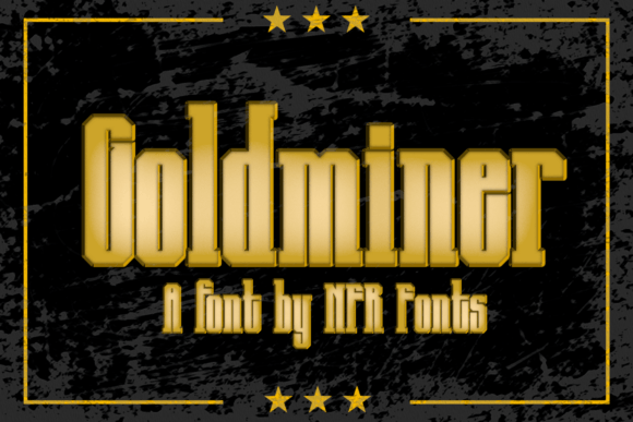 Goldminer: The Bold Font That Captures the Spirit of the Old West