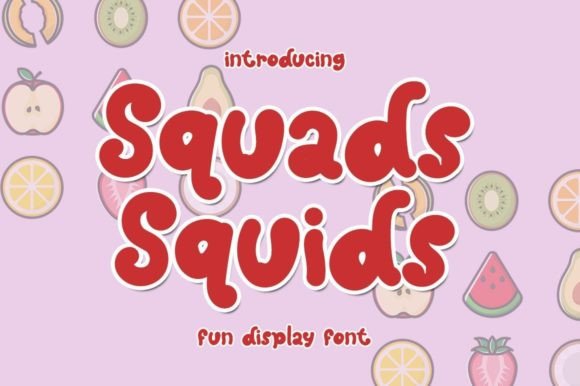 Squads Squids: A Sweet and Stylish Font